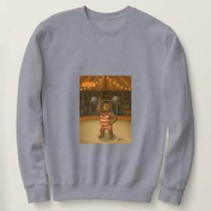 Brandon, circus strong-bear sweatshirt