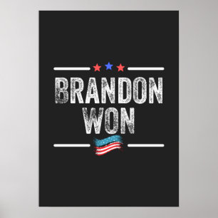 brandon won, brandon won funny, brandon won americ poster