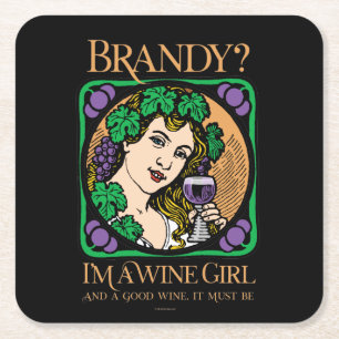 Brandy (I’m a wine girl) Square Paper Coaster