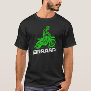 Brap Braap 2 Stroke Send It Motocross Dirt Bike Gr T-Shirt
