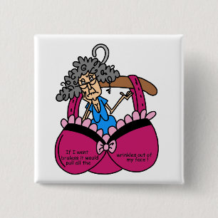 Bras and Wrinkles Humour 15 Cm Square Badge