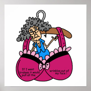 Bras and Wrinkles Humour Poster