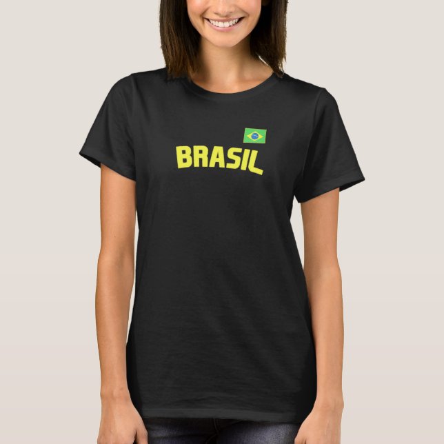 Brasil Brazilian Pride Brazil Flag International C T-Shirt (Front)