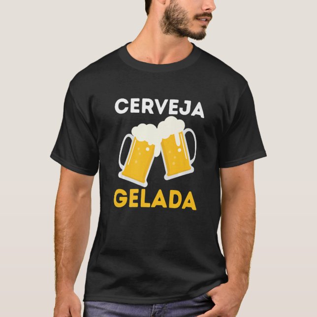 Brasil Cerveja Gelada Brazilian Root Brasileiro T-Shirt (Front)