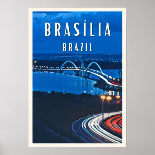 Brasilia : La ville futuriste au cœur du Brésil Poster