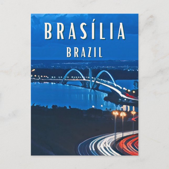Brasilia: The futuristic city in the heart of Braz Postcard (Front)
