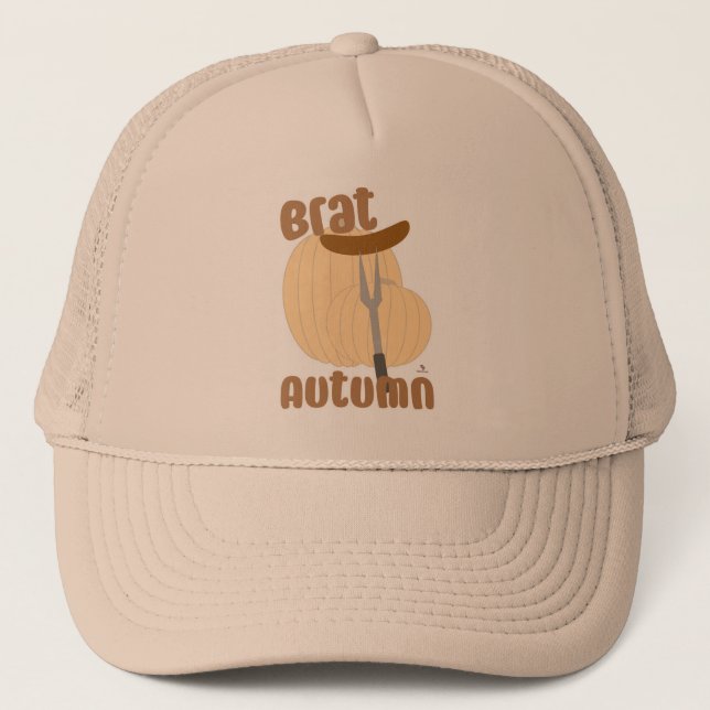 Brat Autumn Funny Trending Humour Fun Slogan Trucker Hat (Front)