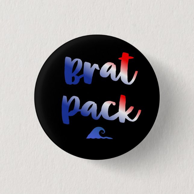 Brat Pack 3 Cm Round Badge (Front)