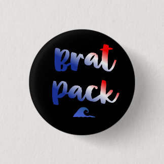 Brat Pack 3 Cm Round Badge