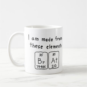 Brat periodic table name mug