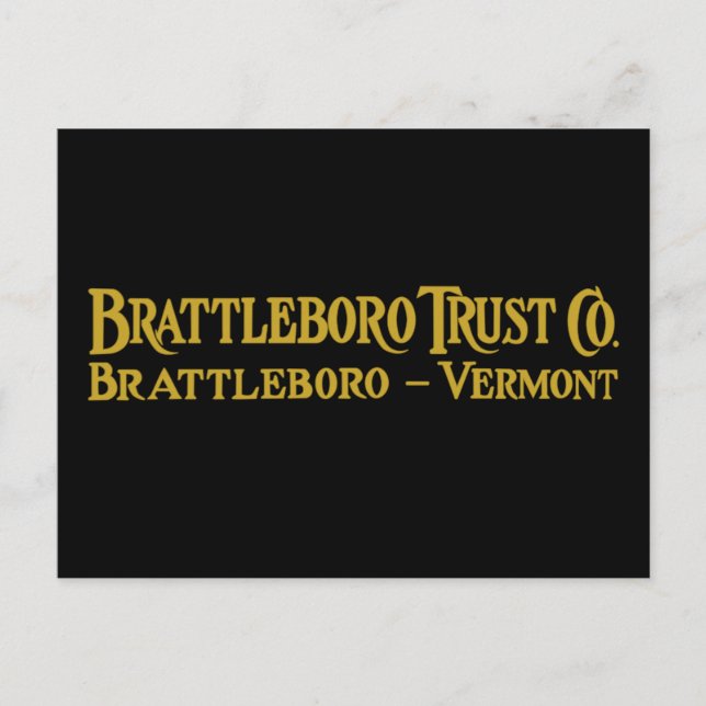 Brattleboro Trust Co., 1918 Logo Postcard (Front)