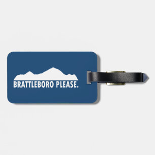 Brattleboro Vermont Please Luggage Tag