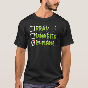 Brav Naught Romanian Christmas Romania T-Shirt