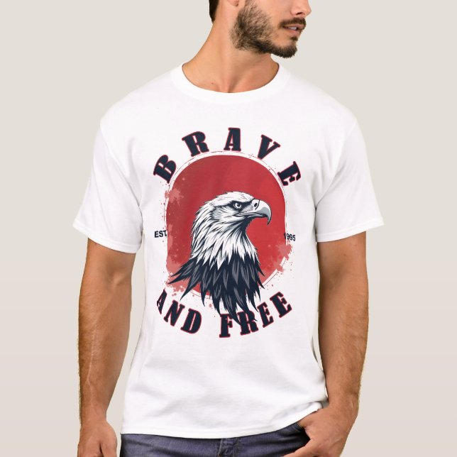 Brave and Free Eagle T-Shirt (Front)