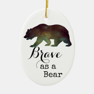 Brave as a Bear Watercolor Typography Ceramic Tree Decoration