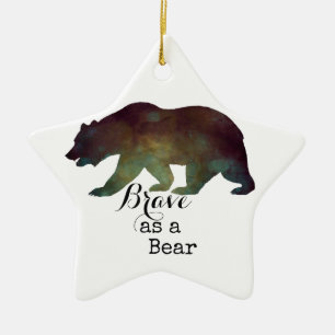 Brave as a Bear Watercolor Typography Ceramic Tree Decoration