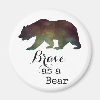 Brave as a Bear Watercolor Typography Magnet