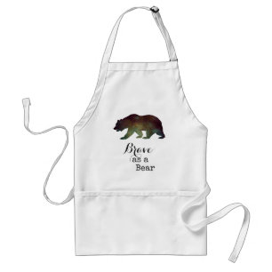 Brave as a Bear Watercolor Typography Standard Apron