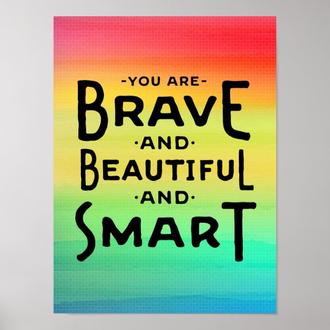 Brave, Beautiful and Smart Wall Art (Front)