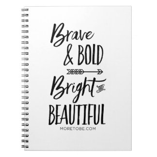 Brave & Bold, Bright & Beautiful Journal