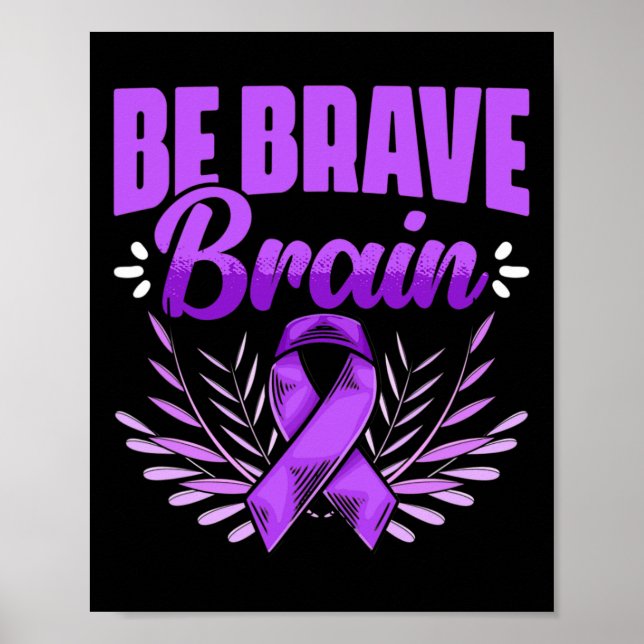 Brave Brain - Epilepsy Survivor Epilepsy Awareness Poster (Front)
