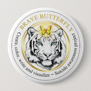 Brave Butterfly Project Suicide Awareness Button