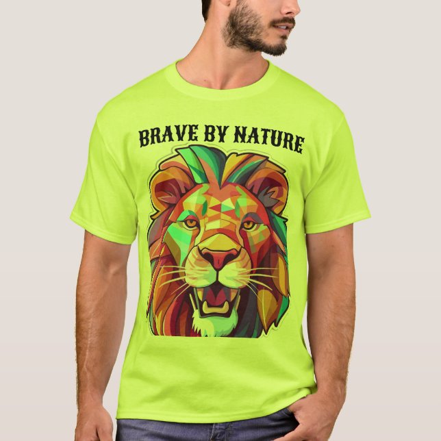 Brave by Nature – Lion Instinct Tee (Front)