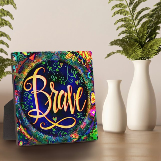 Brave Floral Encouraging Pretty Inspirivity  Plaque (Creator Uploaded)