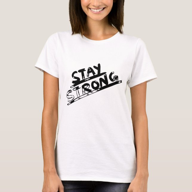 Brave Heart: Stay Strong - Support & Self-Care Des T-Shirt (Front)