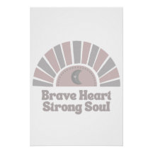 Brave Heart Strong Soul Boho Inspirational