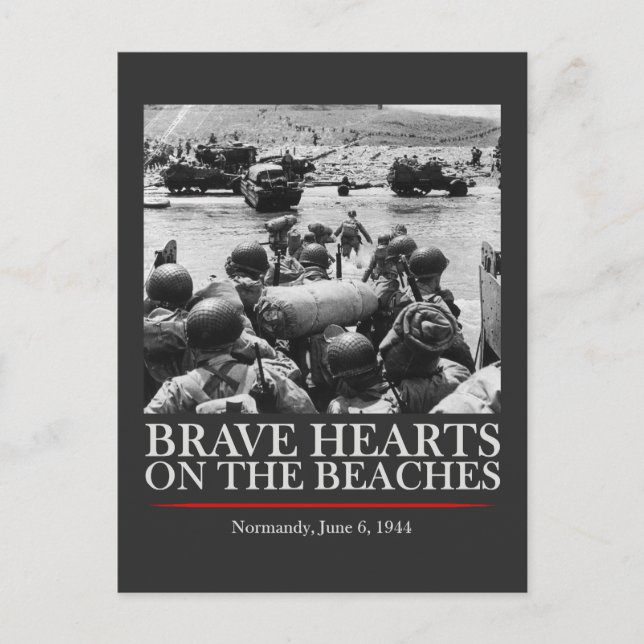 Brave Hearts On The Beaches - WW2 D-day Postcard (Front)