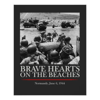 Brave Hearts On The Beaches - WW2 D-day Poster
