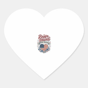 Brave Hearts Patriotic Vintage Floral Shirt Design Heart Sticker