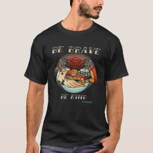 Brave Kind Tattoos Vintage Designs 3 T-Shirt