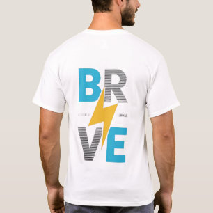 Brave Mode Bold Typography Tee Design