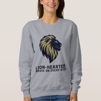Brave on Every Step Inspirational Design Sweatshirt