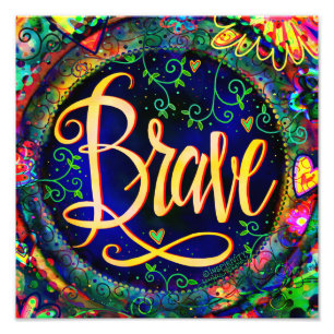 Brave Pretty Blue Floral Inspirivity Photo Print