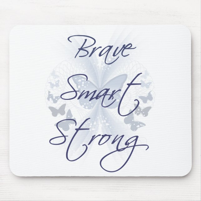 Brave Smart Strong Mouse Mat (Front)