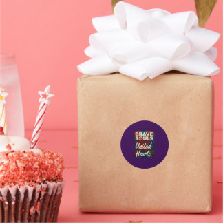  Brave Souls United Hearts  Classic Round Sticker