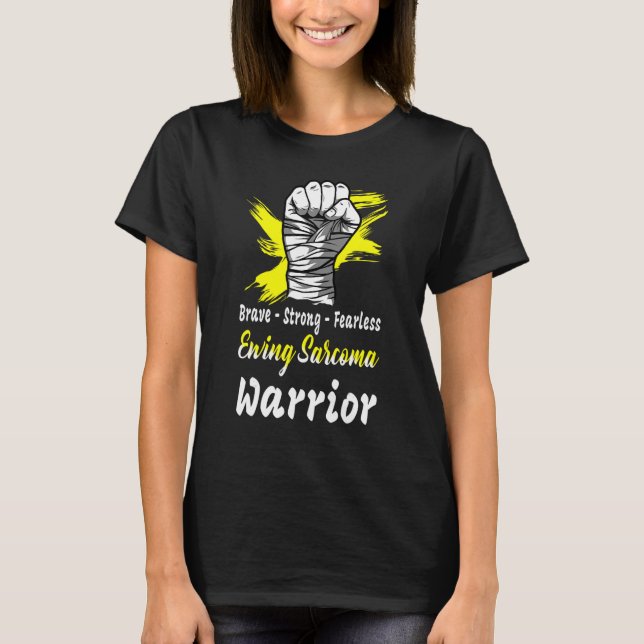 Brave Strong Fearless Ewing Sarcoma Warrior Yellow T-Shirt (Front)
