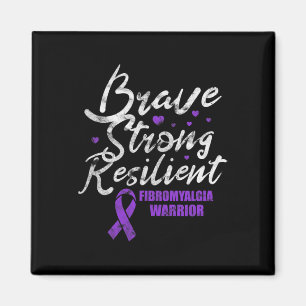 Brave Strong Resilient Fibro Awareness Grunge  Magnet