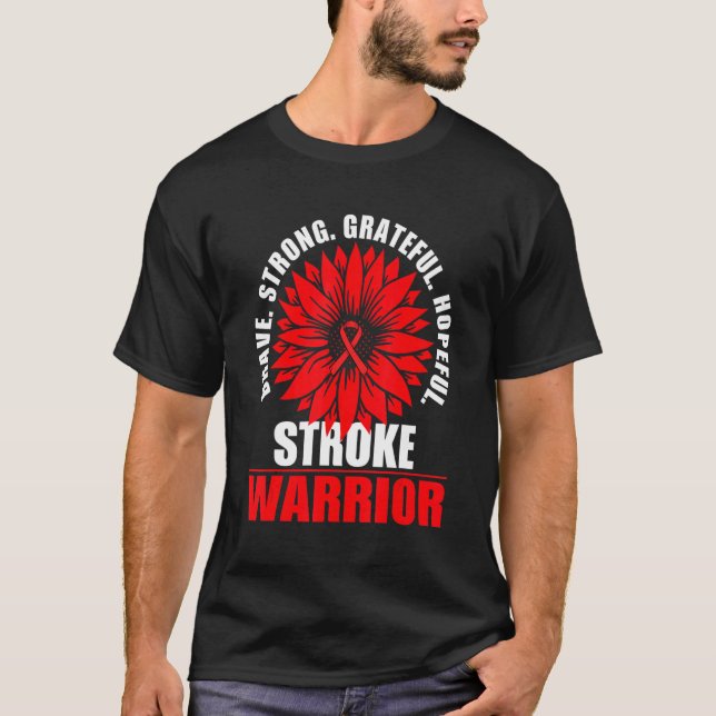 Brave Strong Stroke Awareness Warrior Red Sunflowe T-Shirt (Front)