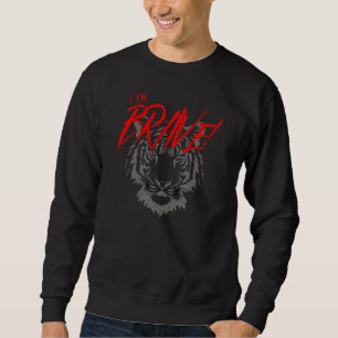 Brave Sweatshirt
