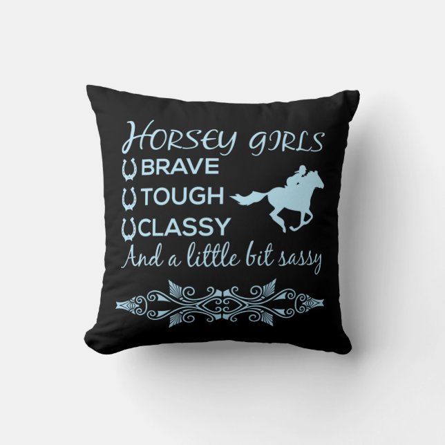 Brave Tough Classy Horse Girl in Light Blue   Cushion (Front)