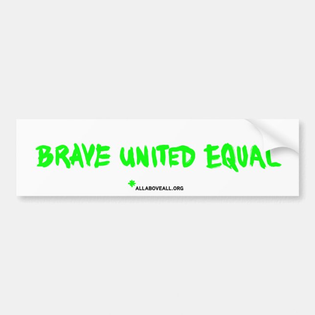 Brave United Equal - White Bumper Sticker (Front)