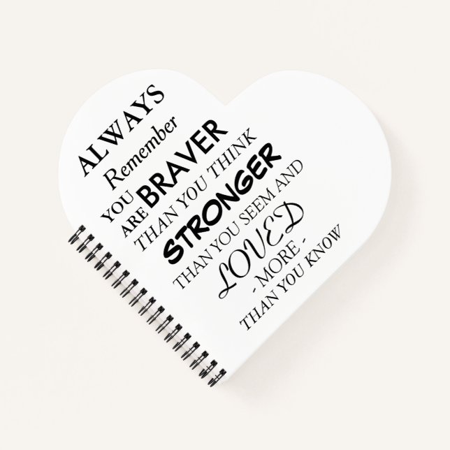 Braver, Smarter, Loved Inspirational Quote Notebook (Front)