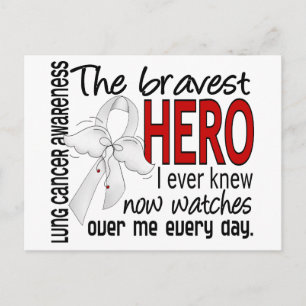 Bravest Hero I Ever Knew Lung Cancer Postcard