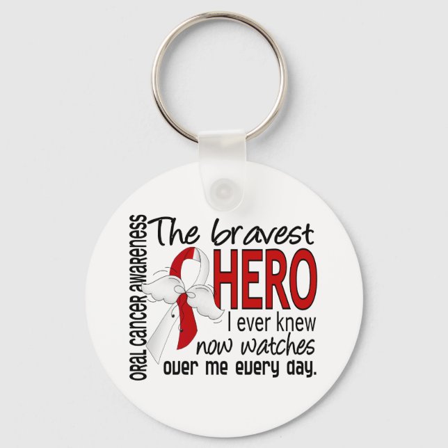 Bravest Hero I Ever Knew Oral Cancer Key Ring (Front)