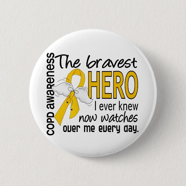 Bravest Hero I Knew COPD 6 Cm Round Badge (Front)