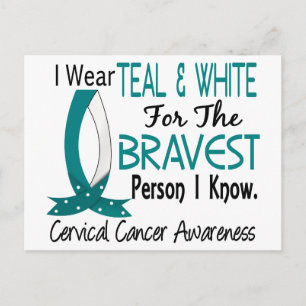 Bravest Person I Know Cervical Cancer Postcard